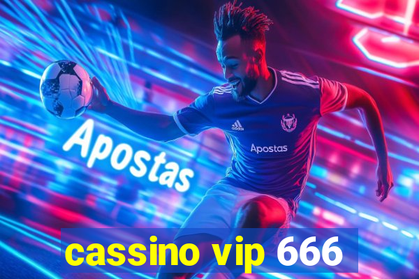 cassino vip 666